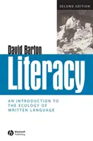 Gramotnost: Úvod do ekologie psaného jazyka - Literacy: An Introduction to the Ecology of Written Language