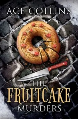 Vraždy s ovocnými koláči - The Fruitcake Murders