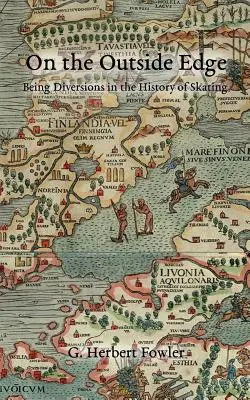 Na vnější hraně: Být diverzantem v dějinách bruslení - On the Outside Edge: Being Diversions in the History of Skating