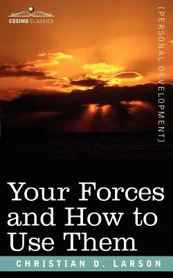 Vaše síly a jak je používat - Your Forces and How to Use Them