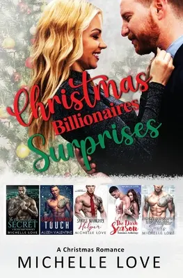 Vánoční miliardářská překvapení: Vánoční romance - Christmas Billionaires Surprises: A Christmas Romance