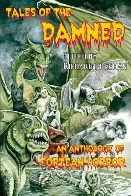 Příběhy prokletých - Antologie forteovského hororu - Tales of the Damned - An Anthology of Fortean Horror