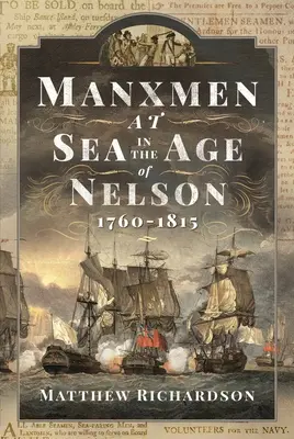 Manští muži na moři v době Nelsona, 1760-1815 - Manxmen at Sea in the Age of Nelson, 1760-1815
