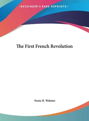 První francouzská revoluce - The First French Revolution