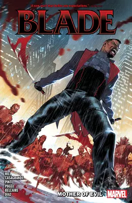 Blade Vol. 1: Matka zla - Blade Vol. 1: Mother of Evil