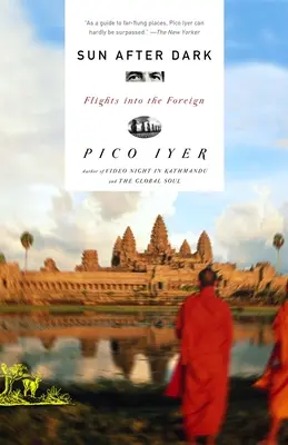 Slunce po setmění: Lety do ciziny - Sun After Dark: Flights Into the Foreign