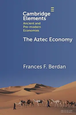Aztécká ekonomika - The Aztec Economy
