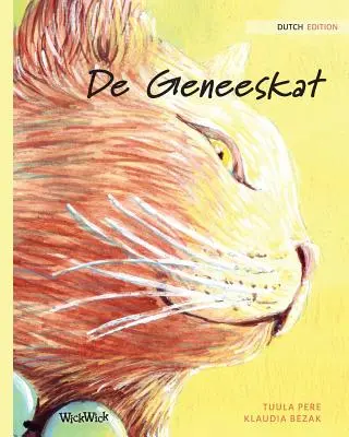 De Geneeskat: The Healer Cat
