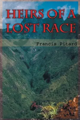 Dědicové ztracené rasy - Heirs of a Lost Race