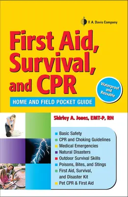 První pomoc, přežití a resuscitace: Kapesní průvodce pro domácnost a terén - First Aid, Survival, and CPR: Home and Field Pocket Guide