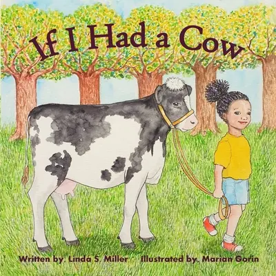 Kdybych měl krávu - If I Had a Cow