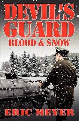 Ďáblova garda Krev a sníh - Devil's Guard Blood & Snow