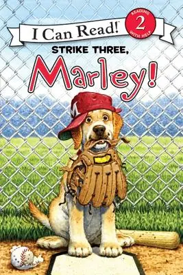 Marley: Třetí úder, Marley! - Marley: Strike Three, Marley!