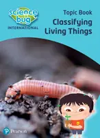 Přírodovědný brouk: Klasifikace živých organismů Tematický sešit - Science Bug: Classifying living things Topic Book