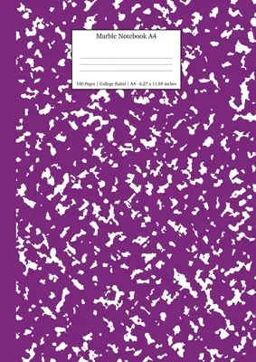 Mramorový zápisník A4: Fialový mramorový deník s vysokoškolskými linkovanými listy - Marble Notebook A4: Purple Marble College Ruled Journal