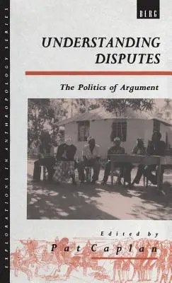 Porozumění sporům: Politika argumentace: Spory a diskuse: politika argumentace: jak se vypořádat se spory? - Understanding Disputes: The Politics of Argument