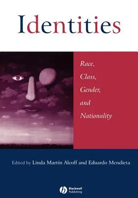 Identity: Rasa, třída, gender a národnost - Identities: Race, Class, Gender, and Nationality