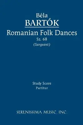 Rumunské lidové tance, Sz.68: - Romanian Folk Dances, Sz.68: Study score