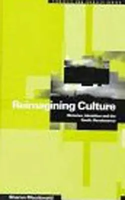Reimagining Culture: Historie, identity a galská renesance - Reimagining Culture: Histories, Identities and the Gaelic Renaissance