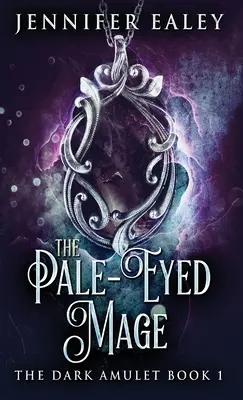 Mág s bledýma očima - The Pale-Eyed Mage