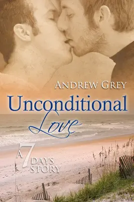 Bezpodmínečná láska: 2. díl - Unconditional Love: Volume 2