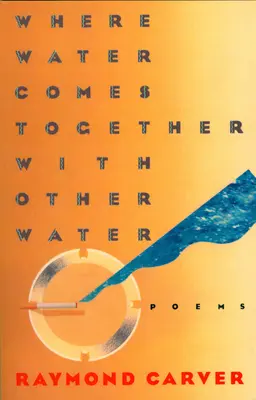 Kde se voda spojuje s jinou vodou - Where Water Comes Together with Other Water