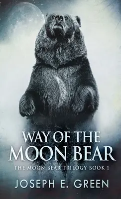 Cesta měsíčního medvěda - Way of the Moon Bear