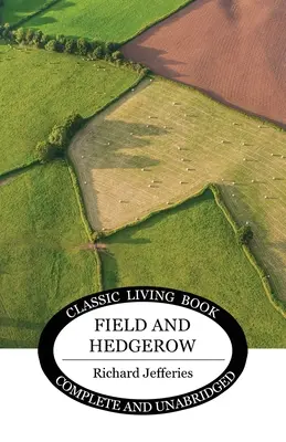 Pole a živý plot - Field and Hedgerow