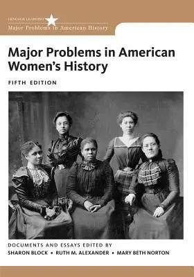 Hlavní problémy v dějinách amerických žen - Major Problems in American Women's History