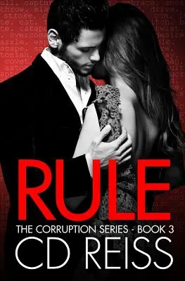 Vládnutí: (mafiánský román) - Rule: (a Mafia Romance)