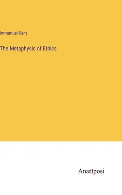 Metafyzika etiky - The Metaphysic of Ethics