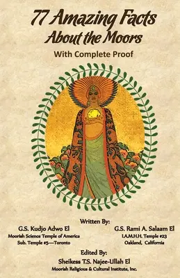 77 úžasných faktů o Maurech s kompletními důkazy - 77 Amazing Facts about the Moors with Complete Proof