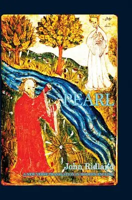 Perla: Nový veršovaný překlad v moderní angličtině - Pearl: A New Verse Translation in Modern English