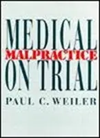 Lékařské pochybení u soudu - Medical Malpractice on Trial