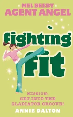 Bojovná kondice - Fighting Fit