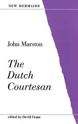 Holandská kurtizána - The Dutch Courtesan