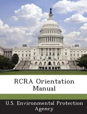 Orientační příručka RCRA - RCRA Orientation Manual