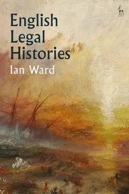 Anglické právní dějiny - English Legal Histories
