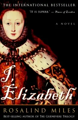 Já, Elizabeth - I, Elizabeth