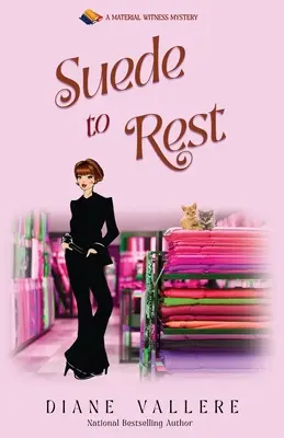 Suede to Rest: Záhada hmotného svědka - Suede to Rest: A Material Witness Mystery