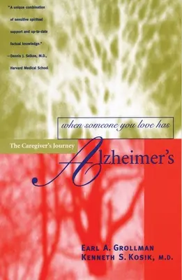 Když má někdo, koho milujete, Alzheimerovu chorobu: Cesta pečovatele - When Someone You Love Has Alzheimer's: The Caregiver's Journey