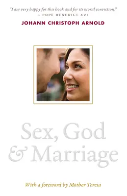Sex, Bůh a manželství - Sex, God, and Marriage