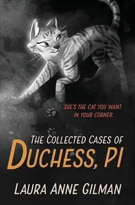 Sebrané případy vévodkyně, soukromé očko - The Collected Cases of Duchess, PI