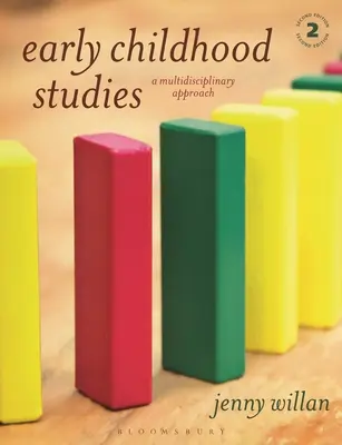 Studium raného dětství: Multidisciplinární přístup - Early Childhood Studies: A Multidisciplinary Approach