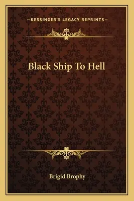 Černá loď do pekla - Black Ship To Hell