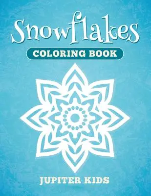 Omalovánky sněhových vloček - Snowflakes Coloring Book