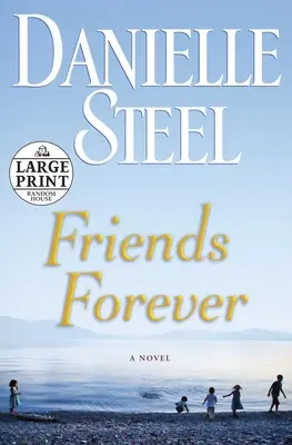 Přátelé navždy - Friends Forever