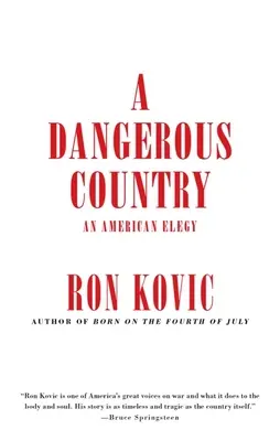 Nebezpečná země: Americká elegie - A Dangerous Country: An American Elegy