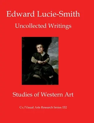 Nesebrané spisy - Uncollected Writings