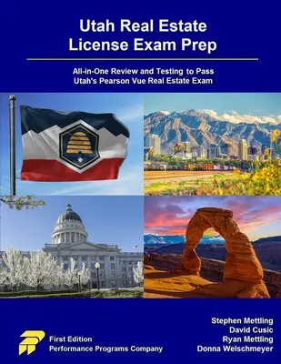 Utah Real Estate License Exam Prep: Přehled a testování vše v jednom pro úspěšné složení Pearson Vue realitní zkoušky v Utahu. - Utah Real Estate License Exam Prep: All-in-One Review and Testing to Pass Utah's Pearson Vue Real Estate Exam